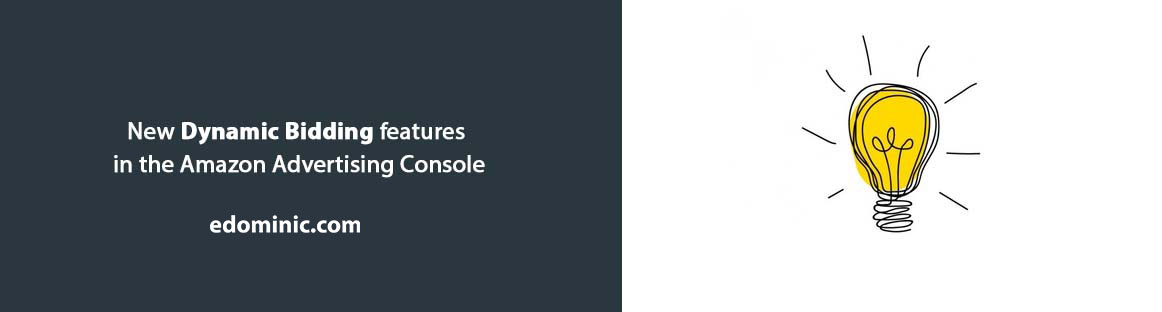 Image of Dynamic bidding with Sponsored Products Campaigns in the Amazon Advertising console AmazonPPC 1
