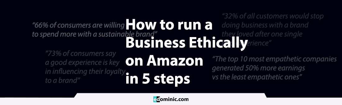Image of How-to-run-a-business-ethically-on-Amazon-in-5-steps