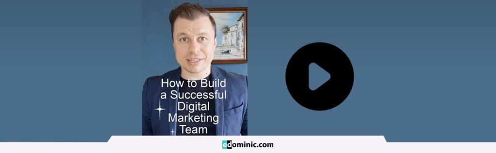 Image of How to Build a Successful Digital Marketing Team
